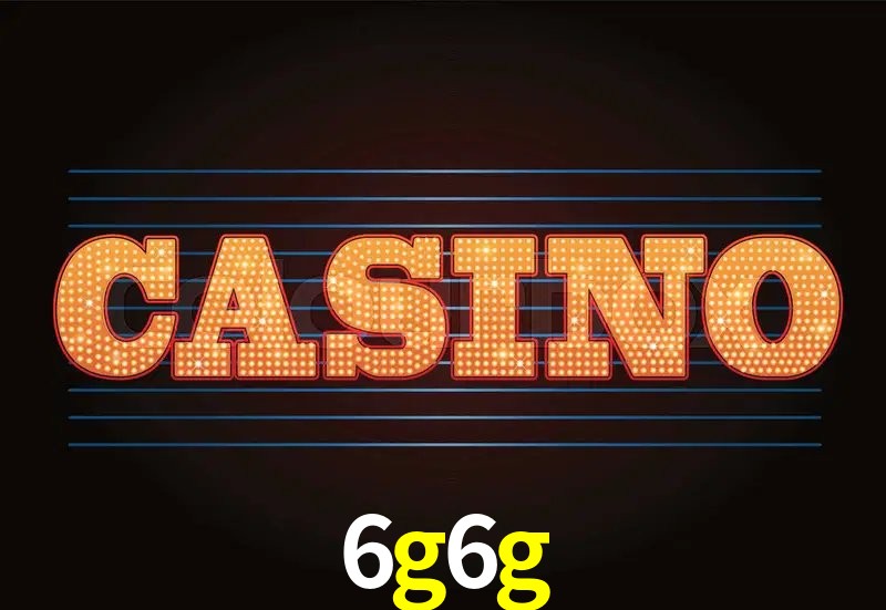 Experiência VIP 6g6g